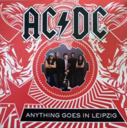 AC-DC : Anything Goes in Leipzig